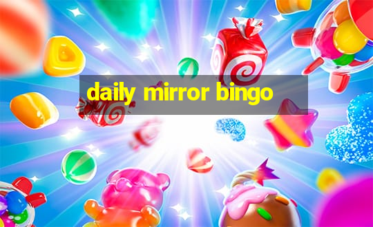 daily mirror bingo