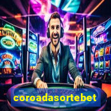 coroadasortebet.com