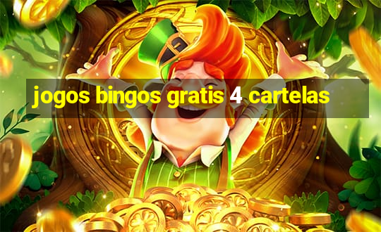 jogos bingos gratis 4 cartelas