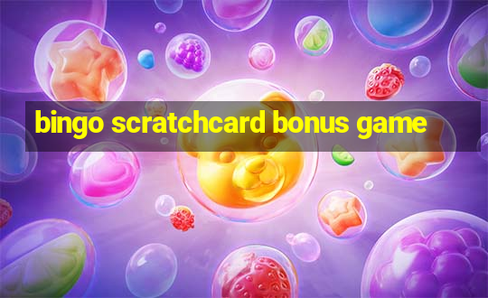 bingo scratchcard bonus game