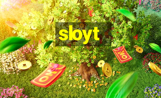 sloyt