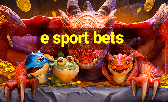 e sport bets