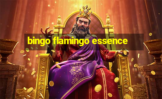 bingo flamingo essence