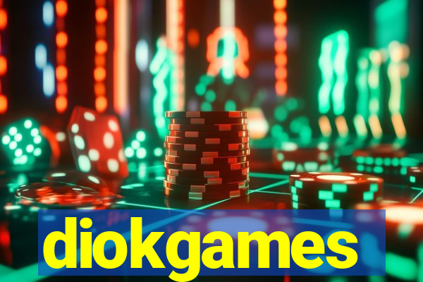 diokgames