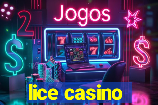 lice casino