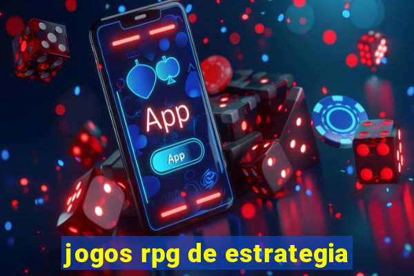 jogos rpg de estrategia