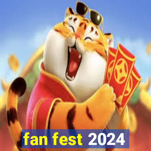 fan fest 2024