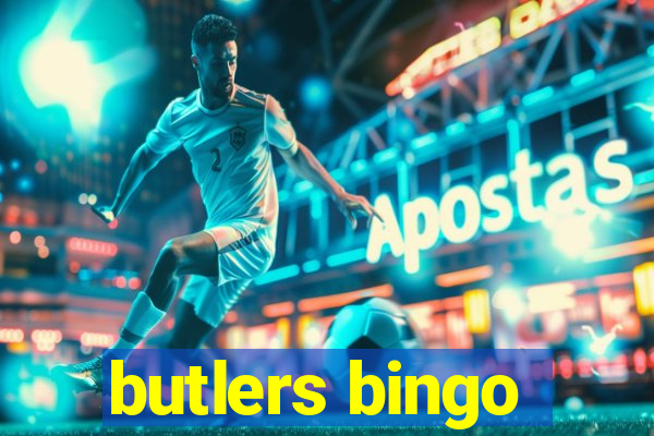 butlers bingo