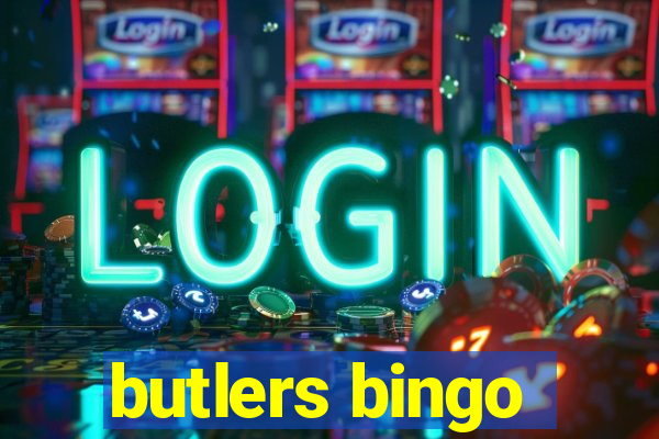 butlers bingo