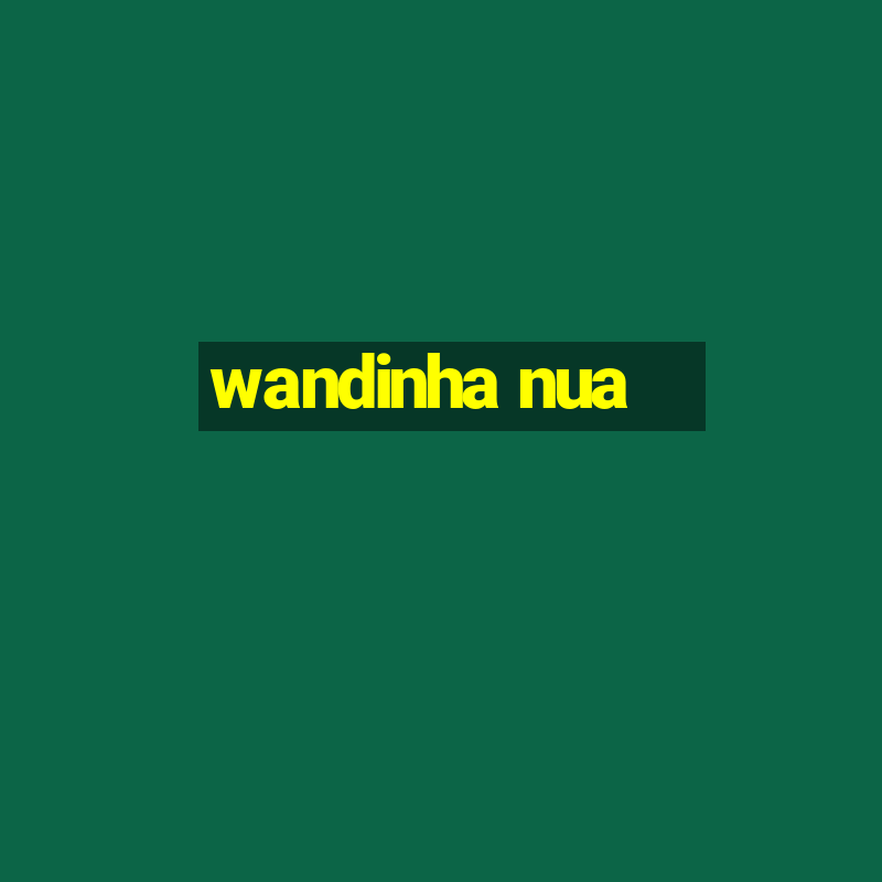 wandinha nua