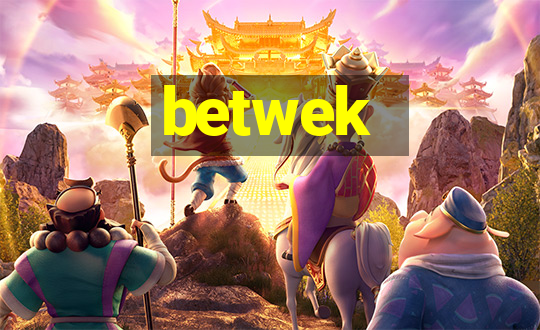 betwek