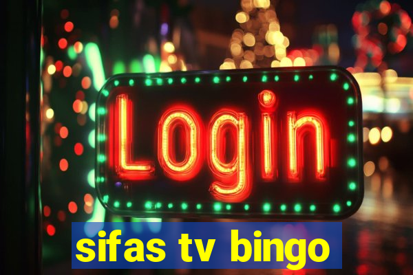 sifas tv bingo