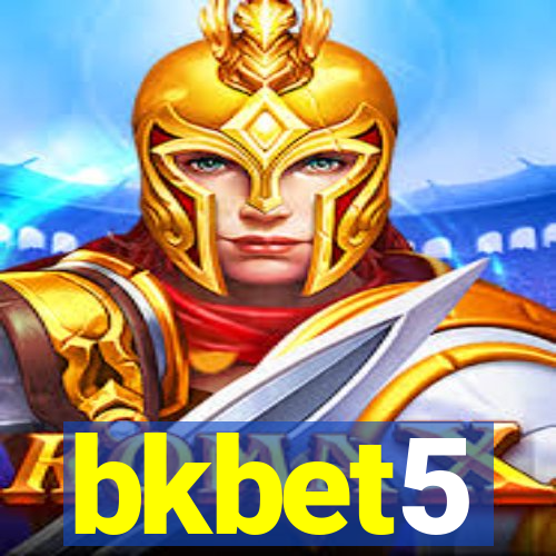 bkbet5