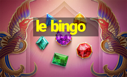 le bingo