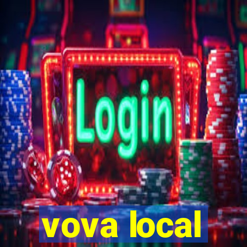 vova local