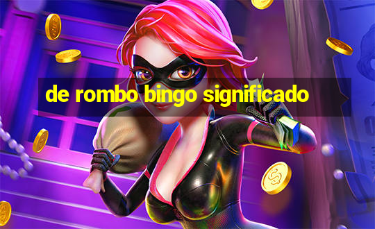 de rombo bingo significado