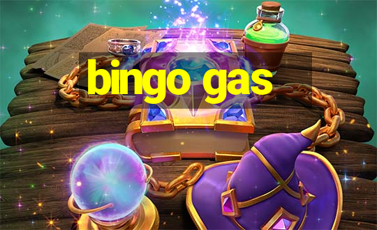 bingo gas