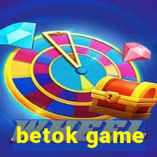 betok game