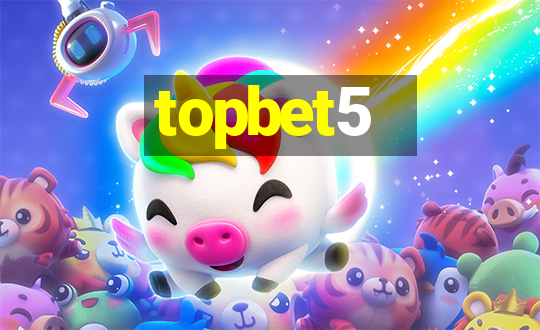 topbet5