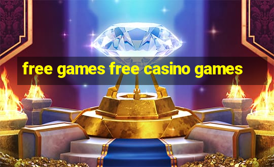 free games free casino games