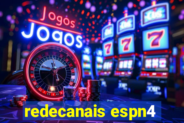 redecanais espn4