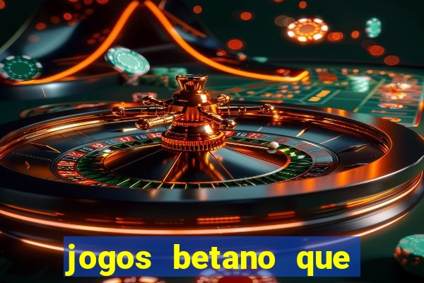 jogos betano que mais pagam