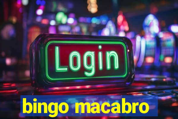 bingo macabro