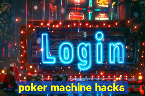 poker machine hacks