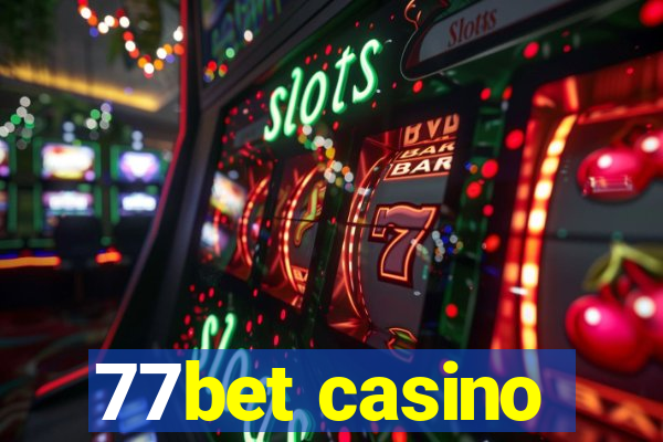 77bet casino