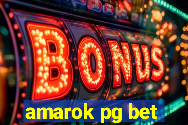 amarok pg bet