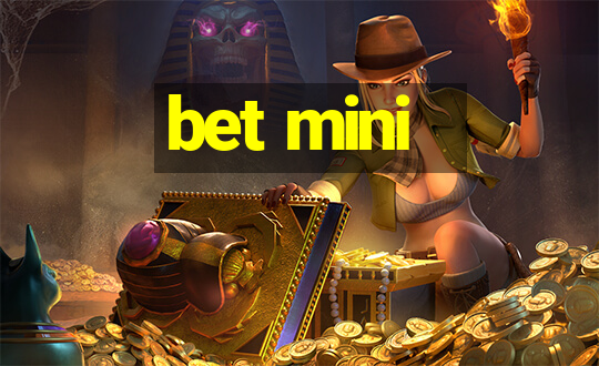 bet mini