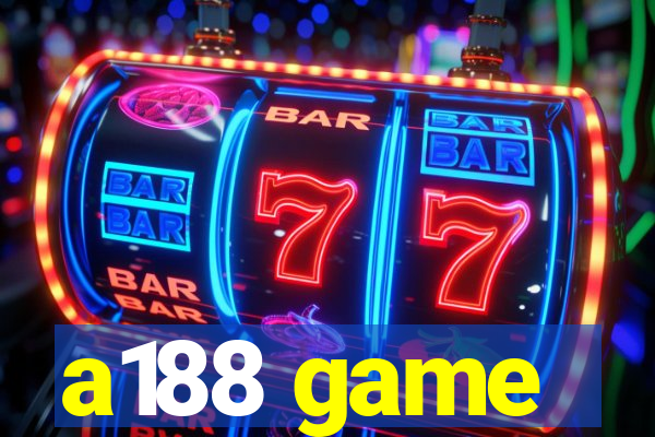 a188 game