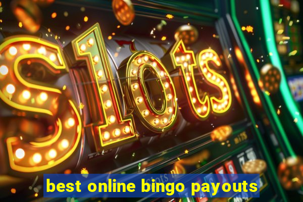 best online bingo payouts