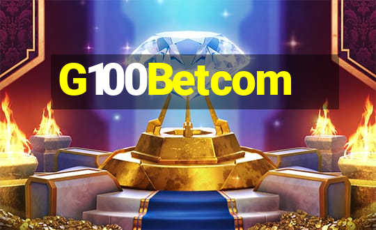 G100Betcom