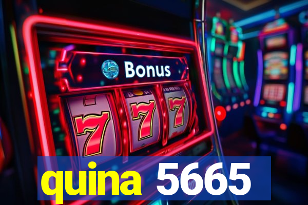 quina 5665