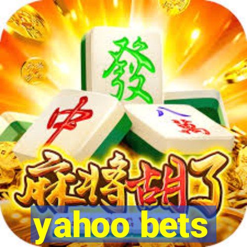 yahoo bets