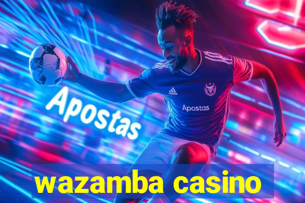 wazamba casino