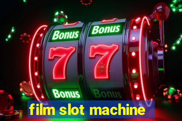 film slot machine