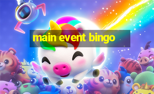 main event bingo