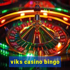 viks casino bingo