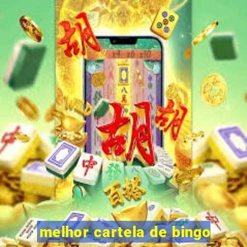 melhor cartela de bingo