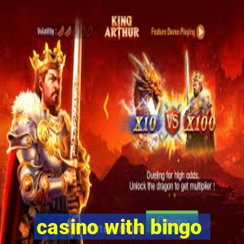 casino with bingo