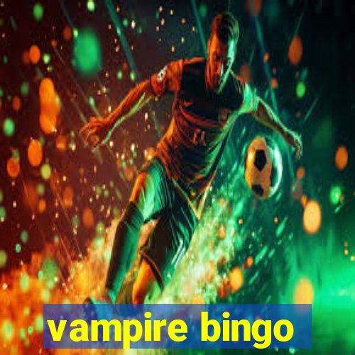 vampire bingo