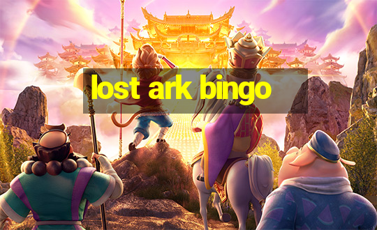 lost ark bingo