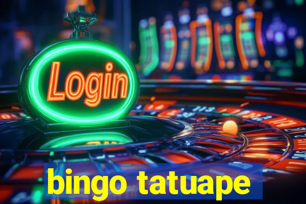 bingo tatuape