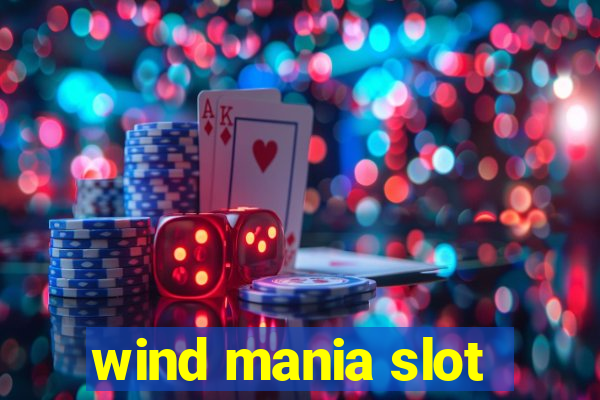 wind mania slot