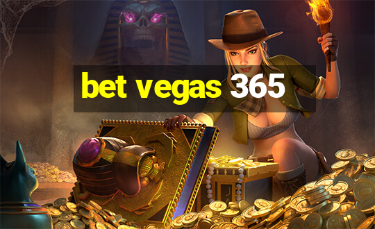 bet vegas 365