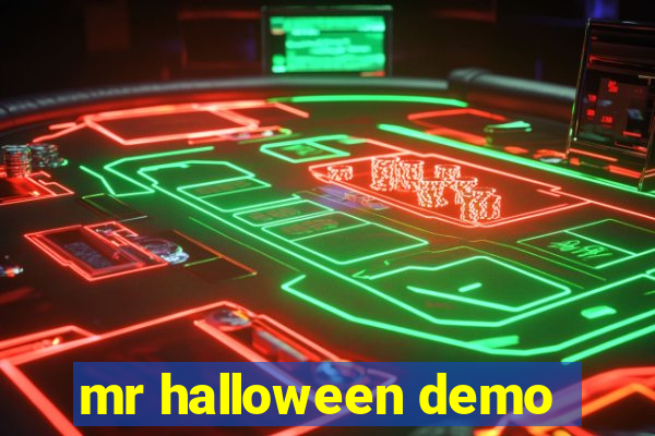 mr halloween demo