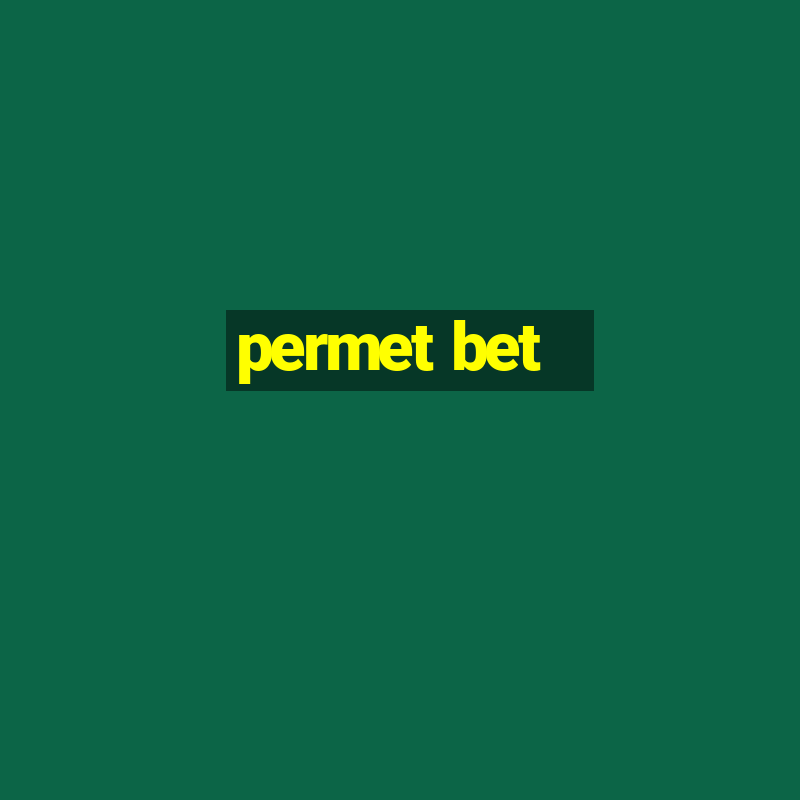 permet bet