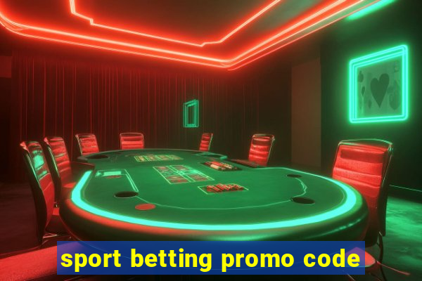 sport betting promo code